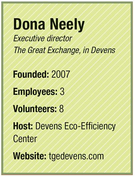 Dona Neely, Executive Director, The Great Exchange in Devens, Founded: 2007, Employees: 3, Volunteers: 8, Host: Devens Eco-Efficiency Center, Webstite: tgedevens.com